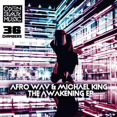 Michael King, Afro Wav - The Awakening EP [OBM913]